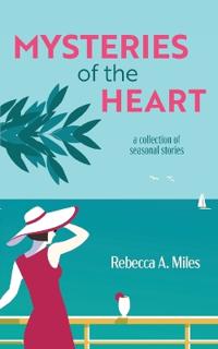 Mysteries of the Heart