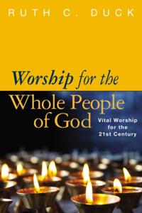 Worship for the Whole People of God