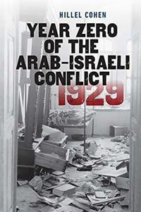 Kirjan kansi "Year Zero of the Arab-Israeli Conflict 1929"