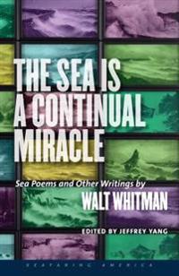 Bokomslag for "The Sea is a Continual Miracle"