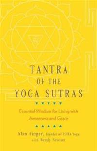 Tantra of the Yoga Sutras
