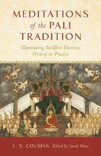 Meditations of the Pali Tradition