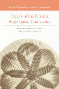 Papers of the Fiftieth Algonquian Conference