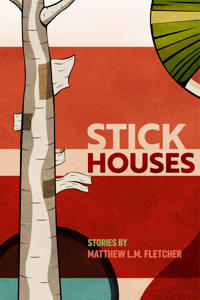 Kirjan kansi "Stick Houses"