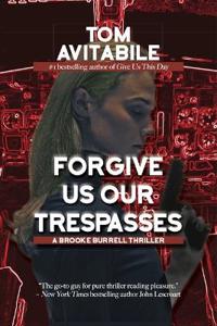 Forgive Us Our Trespasses