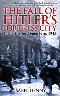 Fall of Hitler's Fortress City