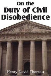 Bokomslag för "On the Duty of Civil Disobedience"