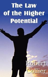 Bokomslag för "The Law of the Higher Potential"
