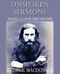 And II Unspoken Sermons Series I, II