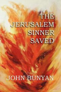 Bokomslag för "The Jerusalem Sinner Saved"