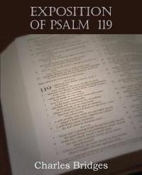 Bokomslag för "Exposition Of Psalm 119"