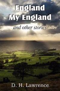 Bokomslag for "England, My England and Other Stories"