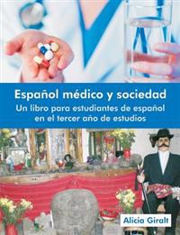 Bokomslag for "Espanol Medico y Sociedad"