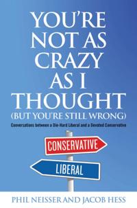 You're not As Crazy As I Thought (but You're Still Wrong)