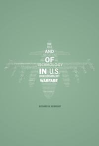 Role and Limitations of Technology in U.S. Counterinsurgency Warfare