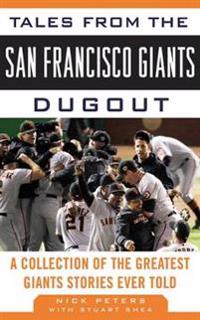 Bokomslag för "Tales from the San Francisco Giants Dugout"