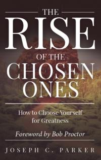 Rise of the Chosen Ones