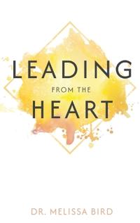 Leading From the Heart