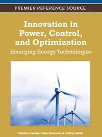 Innovation in Power, Control, and Optimization: Emerging Energy Technologies