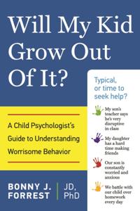Will My Kid Grow Out of It?