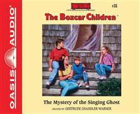 The Mystery of the Singing Ghost: Volume 31