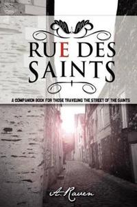 Rue Des Saints