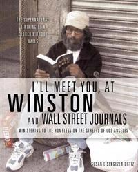 I'll Meet You, At Winston And Wall Street Journals
