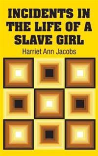 Kirjan kansi "Incidents in the Life of a Slave Girl"