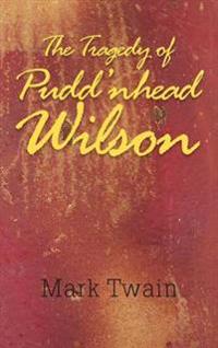 Bokomslag for "The Tragedy of Pudd'nhead Wilson"