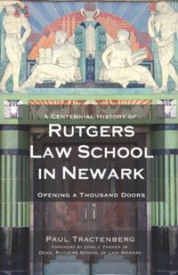 Centennial History of Rutgers Law School in Newark