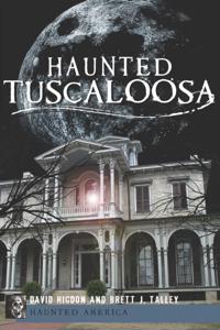 Haunted Tuscaloosa