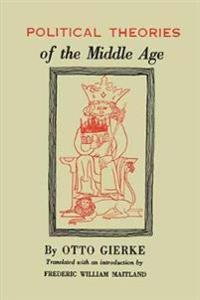 Political Theories of the Middle Age