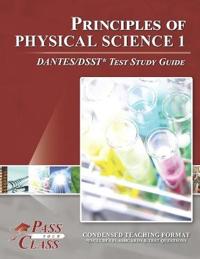 Principles of Physical Science I DANTES/DSST Test Study Guide