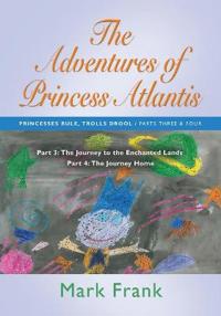 THE Adventures of Princess Atlantis