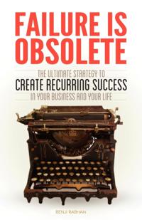 Failure Is Obsolete