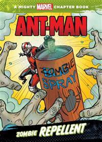 Ant-Man: Zombie Repellent: Zombie Repellent