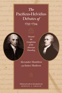 Pacificus-Helvidius Debates of 1793-1794