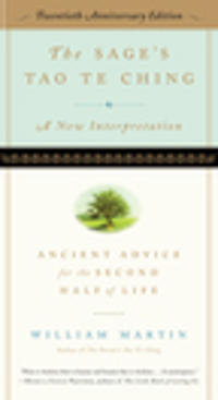 The Sage's Tao Te Ching, 20th Anniversary Edition