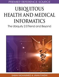 Ubiquitous Health and Medical Informatics
