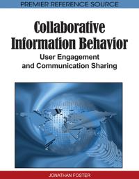 Collaborative Information Behavior