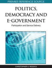 Politics, Democracy and E-Government