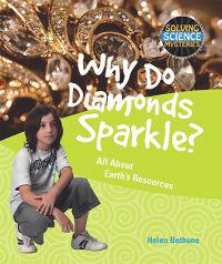 Why Do Diamonds Sparkle?