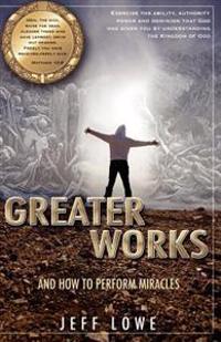 Greater Works