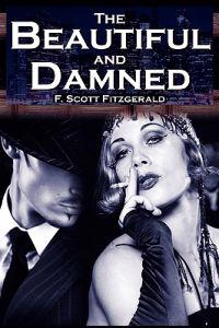 The Beautiful and Damned