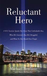 Reluctant Hero
