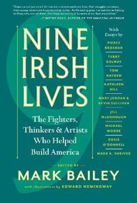 Nine Irish Lives