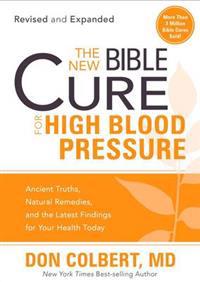 New Bible Cure For High Blood Pressure, The