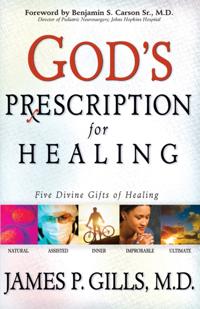 God's Prescription For Healing