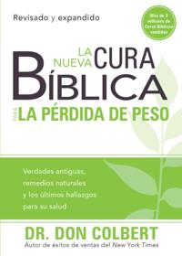 La nueva cura bíblica para la pérdida de peso