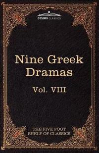 Bokomslag för "Nine Greek Dramas by Aeschylus, Sophocles, Euripides, and Aristophanes"